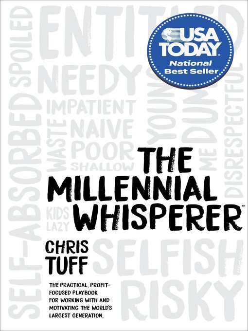 Title details for The Millennial Whisperer by Chris Tuff - Available
